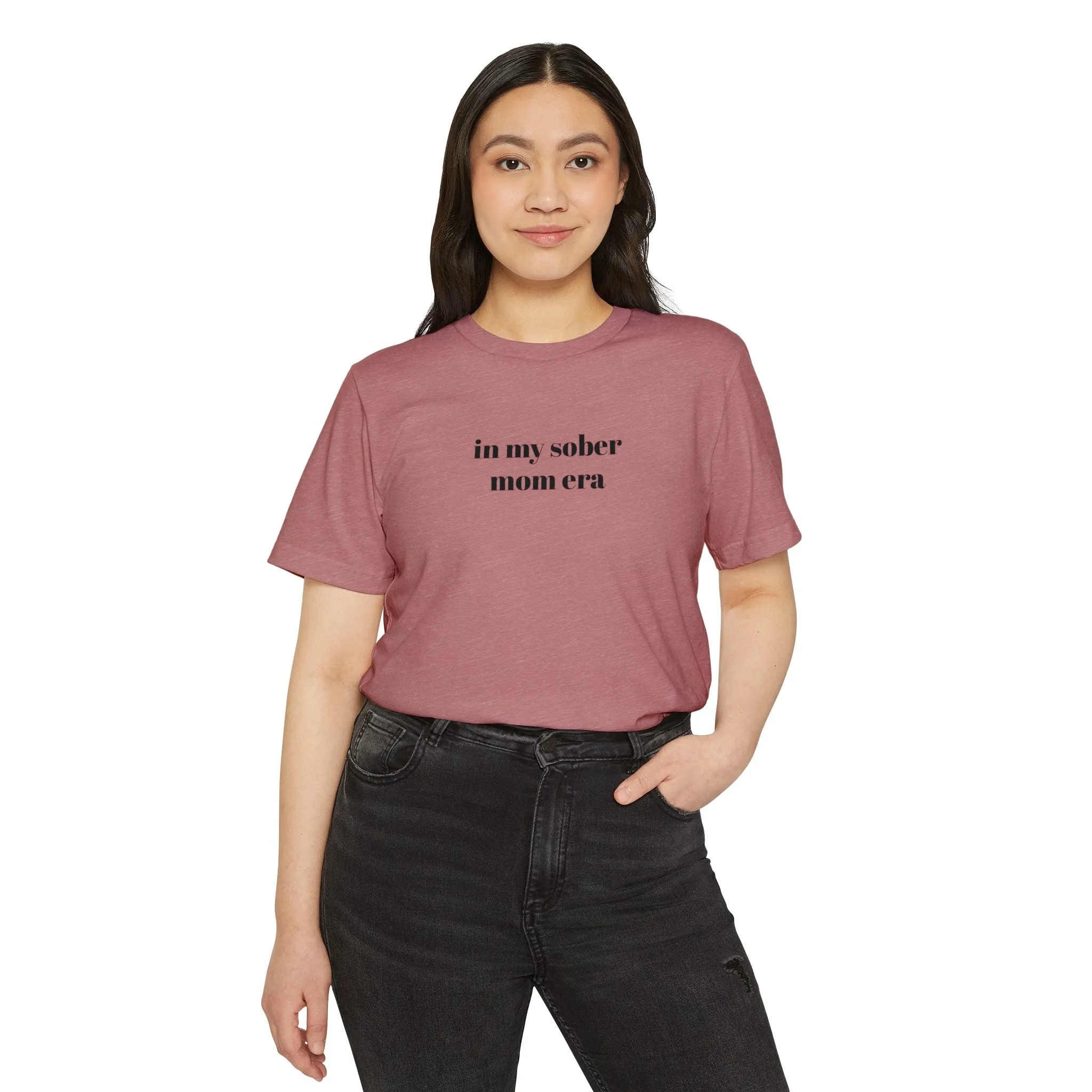 in my sober mom era tee