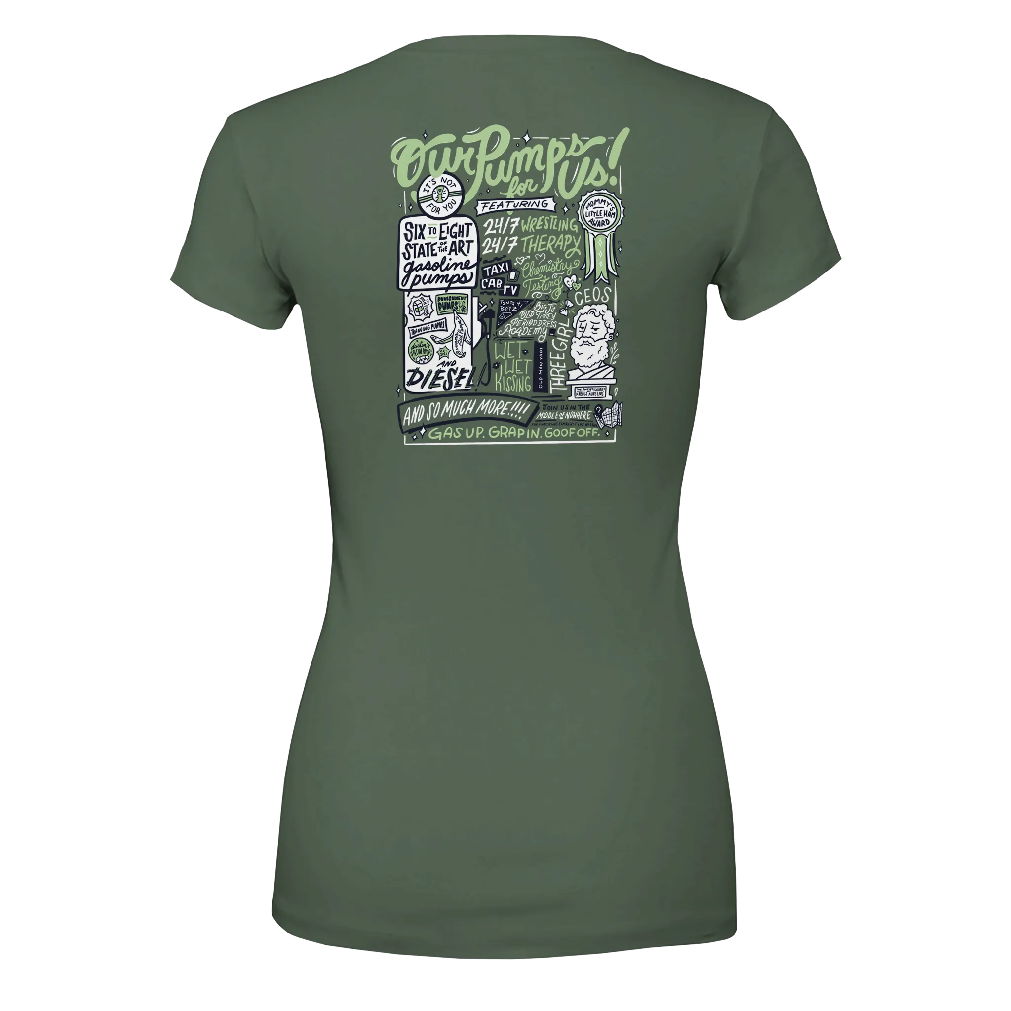 Our Pumps For Us! Deluxe Military Green Women's Tee